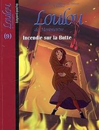 Couverture du livre Incendie sur la Butte - Thomas Leclere - Francoise Boublil - Jean Helpert - Olivier Dehors