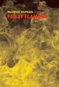 Ange Bastiani - Feu et flammes