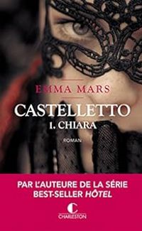 Couverture du livre Chiara - Emma Mars