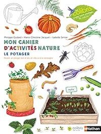 Couverture du livre Le potager - Philippe Godard - Marie Christine Jacquet