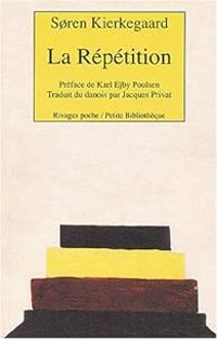 Couverture du livre La Répétition - Sren Kierkegaard