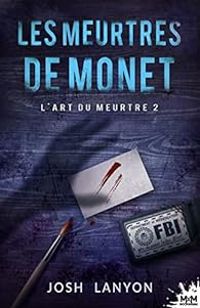 Josh Lanyon - Les meurtres de Monet