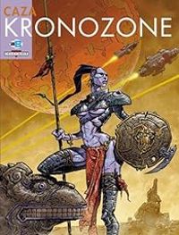 Couverture du livre Kronozone - Caza 