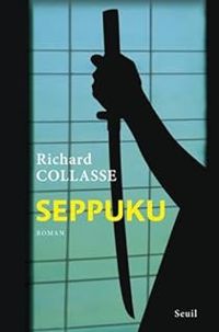 Couverture du livre Seppuku - Richard Collasse