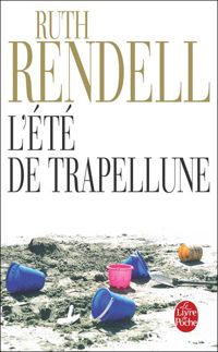 Couverture du livre L'Eté de Trapellune - Ruth Rendell