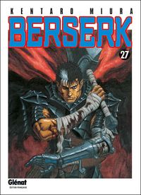 Couverture du livre Berserk - Kentaro Miura