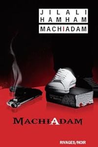 Couverture du livre MachiAdam - Jilali Hamham