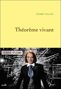 Couverture du livre Théorème vivant - Cedric Villani