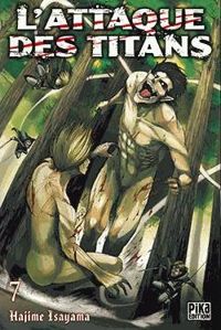 Couverture du livre L'Attaque des Titans T07 - Hajime Isayama