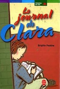 Couverture du livre Le Journal de Clara - Brigitte Peskine