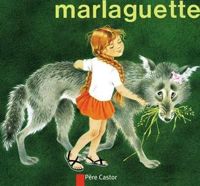 Couverture du livre Marlaguette - Marie Colmont