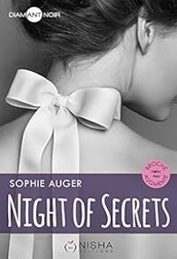 Couverture du livre Night of secrets - Sophie Auger