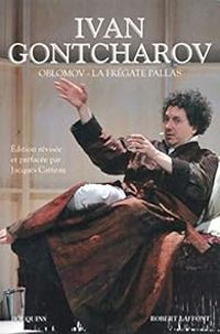 Couverture du livre Oblomov - La Frégate Pallas - Ivan Gontcharov