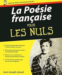 Jean Joseph Julaud - Nolwenn Euzen - La Poésie française pour les nuls