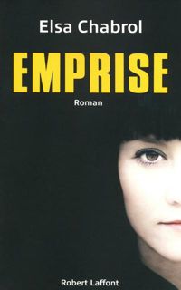 Elsa Chabrol - Emprise