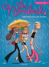 Couverture du livre Sale temps pour les moches - Delaf  - Maryse Dubuc