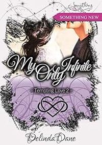 Couverture du livre My only infinite - Delinda Dane