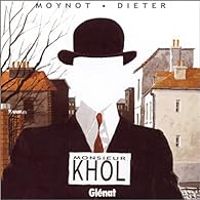 Couverture du livre Monsieur Khol - Dieter  - Emmanuel Moynot