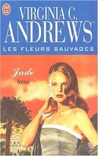 Virginia C Andrews - Jade