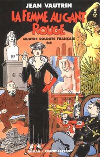 Couverture du livre La Femme au gant rouge - Jean Vautrin