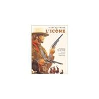 Couverture du livre Clint Eastwood The Icon - Panini 