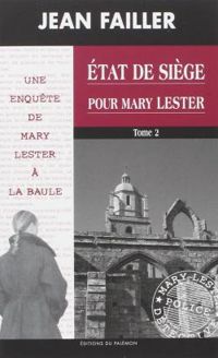 Jean Failler - État de siège pour Mary Lester 2/2