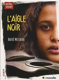 Herve Mestron - L'aigle noir