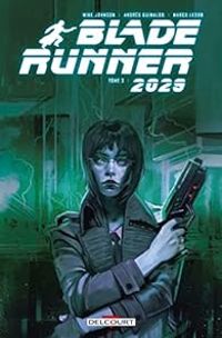 Couverture du livre Blade Runner 2029 - Mike Johnson