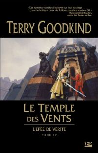 Couverture du livre Le Temple des Vents - Terry Goodkind