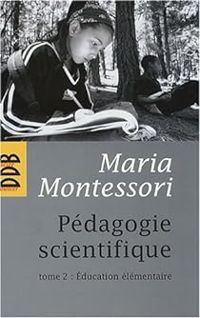 Maria Montessori - Education élémentaire