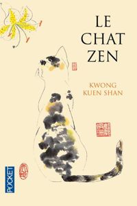 Kuen Shan Kwong - Le Chat zen