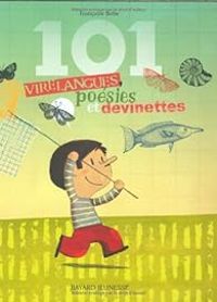 Francoise Bobe - 101 virelangues, poésies et devinettes