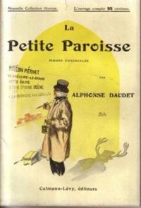 Couverture du livre La petite paroisse - Alphonse Daudet