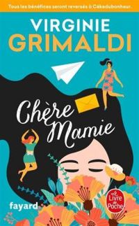 Couverture du livre Chère Mamie - Virginie Grimaldi