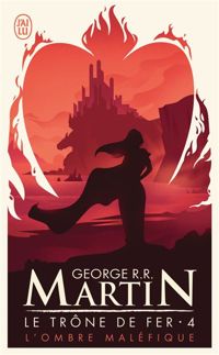 George R.r. Martin - L'ombre maléfique