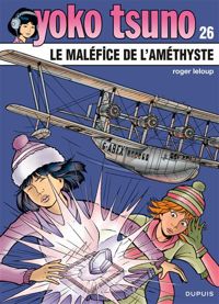 Couverture du livre Le maléfice de l'améthyste - Roger Leloup