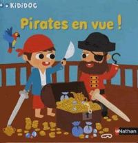 Couverture du livre Pirates en vue ! - Deborah Pinto