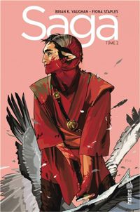 Couverture du livre Saga - Brian K Vaughan - Fiona Staples