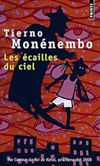 Tierno Monenembo - Les écailles du ciel