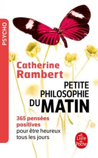 Couverture du livre Petite philosophie du matin - Catherine Rambert