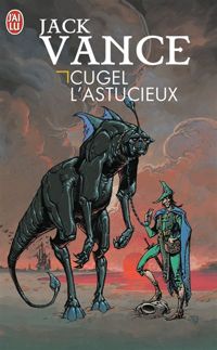 Jack Vance - Cugel l'astucieux