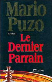 Couverture du livre Le dernier Parrain - Mario Puzo