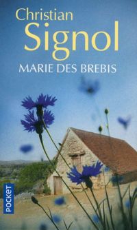 Couverture du livre Marie des Brebis - Christian Signol