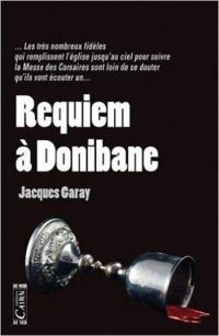 Jacques Garay - Requiem à Donibane