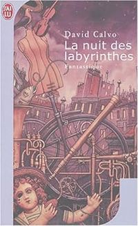 Couverture du livre La nuit des labyrinthes - Sabrina Calvo