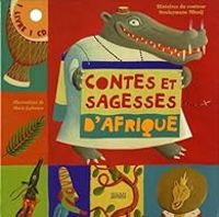 Couverture du livre Contes et sagesses d'Afrique  - Souleymane Mbodj