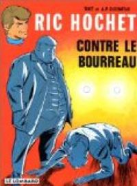  Tibet - Ric Hochet contre le bourreau