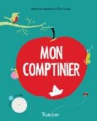 Stephane Bataillon - Eric Gaste - Mon comptinier 