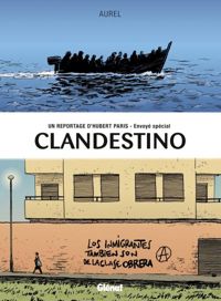 Couverture du livre Clandestino - Aurel 