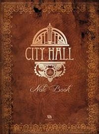 Couverture du livre City hall : Note Book - Remi Guerin - Guillaume Lapeyre